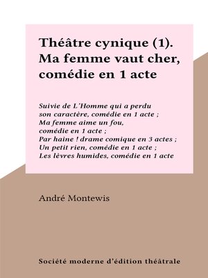 cover image of Théâtre cynique (1). Ma femme vaut cher, comédie en 1 acte